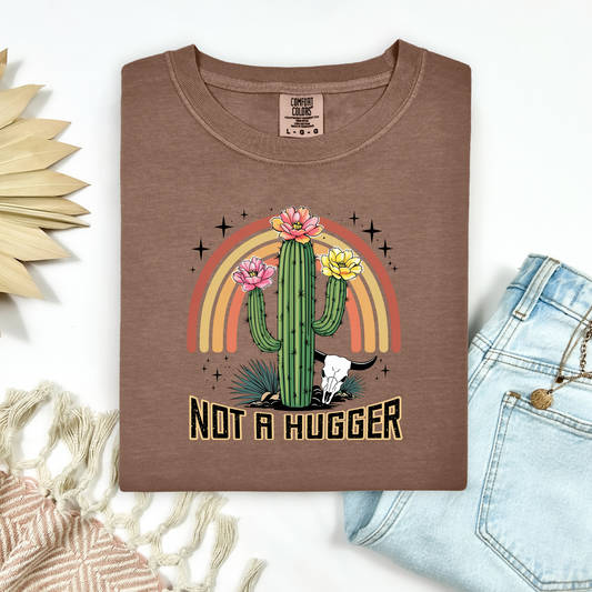 Not A Hugger Tee.